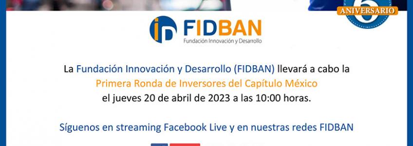 FIDBAN México celebrará su primera Ronda de Inversores el próximo 20 de abril
