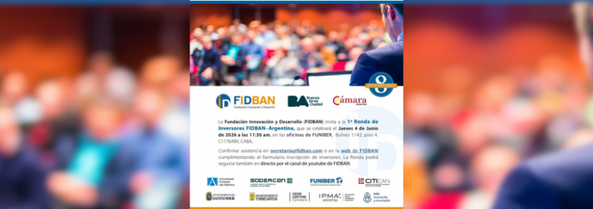 FIDBAN Argentina anuncia su 1ª Ronda de Inversión con 12 proyectos de alto impacto tecnológico
