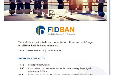 Presentación Y Lanzamiento De La Fundación Innovación Y Desarrollo, FIDBAN