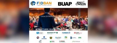  Próximo Evento 30 de Octubre: 3ª Ronda de Inversión de FIDBAN en la BUAP, Puebla, México